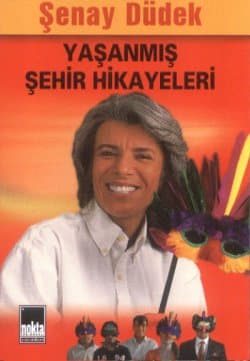 Yaşanmış Şehir Hikayeleri-1