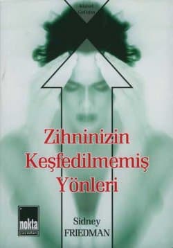 Zihninizin Keşfedilmemiş Yönleri