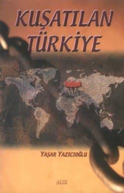 Kuşatılan Türkiye
