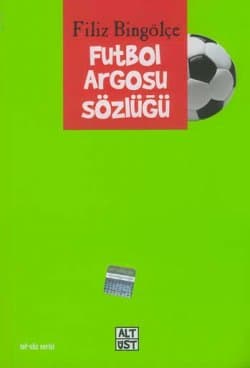 Futbol Argosu Sözlüğü