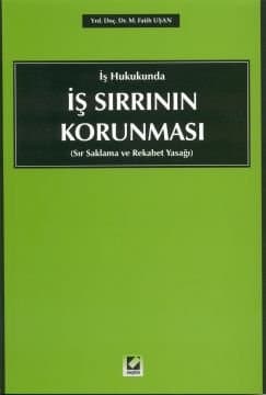 İş Sırrının Korunması