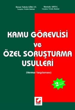 Kamu Görevlisi ve Özel Soruşturma Usulleri