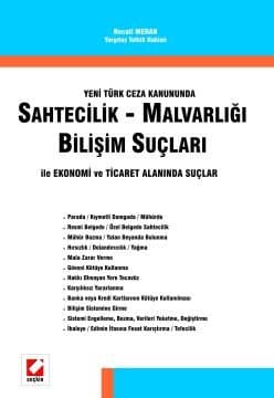 Sahtecilik - Malvarlığı Bilişim Suçları