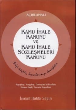 Kamu İhale Kanunu ve Kamu İhale Sözleşmeleri Kanunu