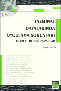 Tazminat Davalarında Uygulama Sorunları