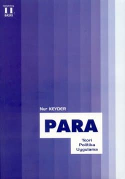 Para Teori - Politika - Uygulama