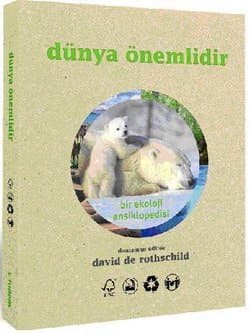 Dünya Önemlidir-Bir Ekoloji Ansiklopedisi