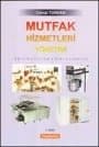 Mutfak Hizmetleri Yönetimi