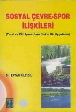Sosyal Çevre-Spor İlişkileri