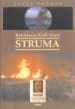 Struma / Batılıların Kirli Yüzü