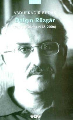 Dalgın Rüzgar -Toplu Şiirler (1978-2006)