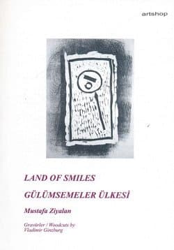 Land of Smiles / Gülümseler Ülkesi