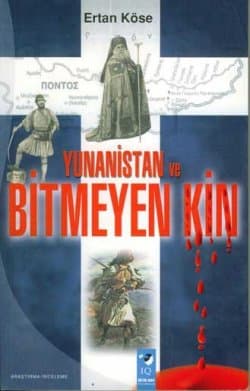 Yunanistan ve Bitmeyen Kin
