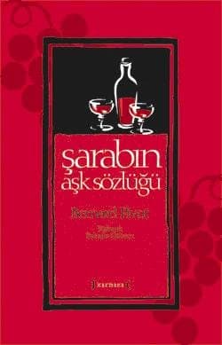 Şarabın Aşk Sözlüğü