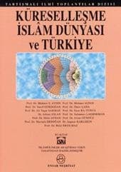 Küreselleşme,islam Dünyası ve Türkiye