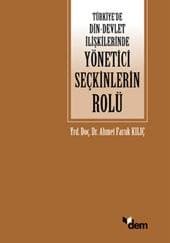 Yönetici Seçkinlerin Rolü