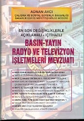 Basın-Yayın Radyo ve TV. İşletmeleri Mevzuatı