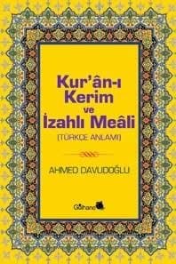 Kur`an-ı Kerim ve İzahlı Meali (türkçe Anlamı)