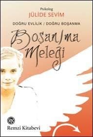 Doğru Evlilik/Doğru Boşanma-Boşan/ma Meleği