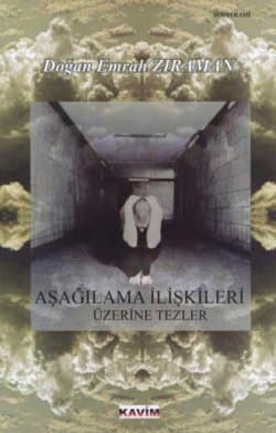 Aşağılama İlişkileri Üzerine Tezler