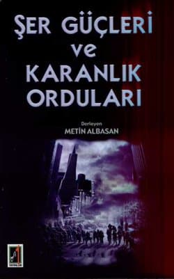 Şer Güçleri ve Karanlık Ordular