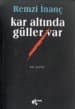 Kar Altında Güller Var