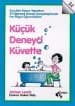 Küçük Deneyci Küvette / Çocuklar Banyo Yaparken 33 Eğlenceli Deneyi Gerçekleştirerek Fen Bilgisi Öğrenebilirler 2-5 Yaş