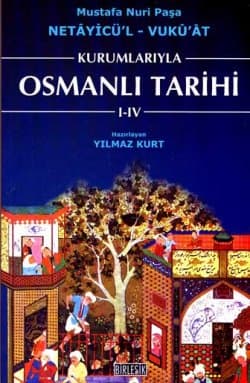 Kurumlarıyla Osmanlı Tarihi I-IV