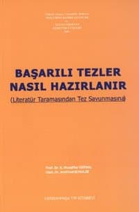 Başarılı Tezler Nasıl Hazırlanır