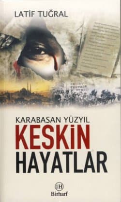 Keskin Hayatlar