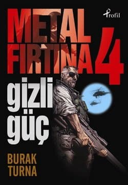 Metal Fırtına-4: Gizli Güç