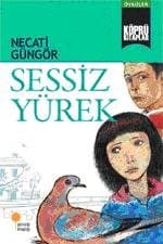 Köprü Kitaplar-4: Sessiz Yürek