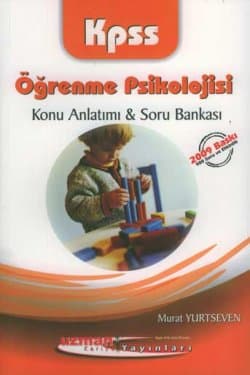 KPSS - Öğrenme Psikolojisi - Konu Anlatımı ve Soru Bankası