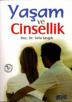 Yaşam ve Cinsellik