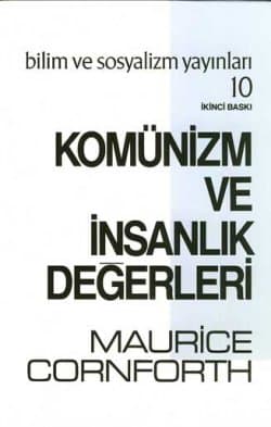 Komünizm ve İnsanlık Değerleri