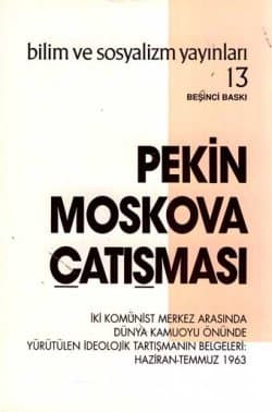 Pekin Moskova Çatışması