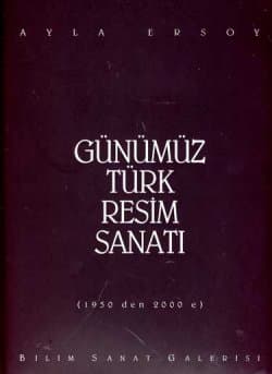Günümüz Türk Resim Sanatı