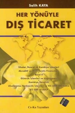 Her Yönüyle Dış Ticaret