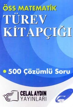 ÖSS Matematik Türev Kitapçığı 500 Çözümlü Soru