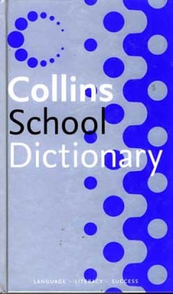 Collins School Dictionary