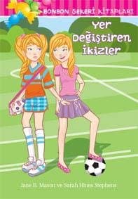 Bonbon Şekeri Kitapları-Yer Değiştiren İkizler
