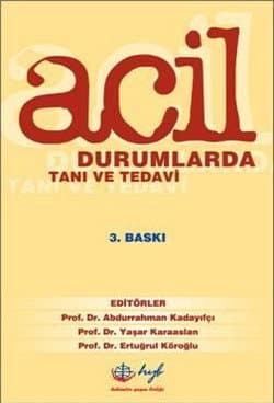 Acil Durumlarda Tanı ve Tedavi