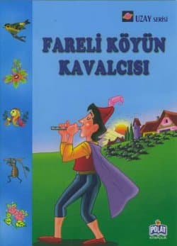 Fareli Köyün Kavalcısı