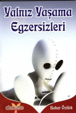 Yalnız Yaşama Egzersizleri