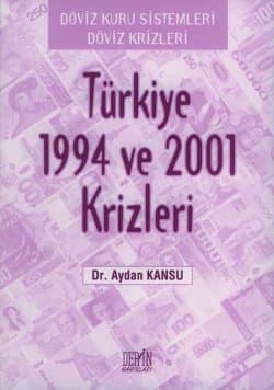 Türkiye 1994 ve 2001 Krizleri