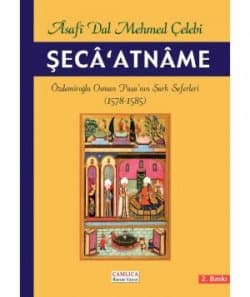 Şecâ`atnâme (2. Baskı)