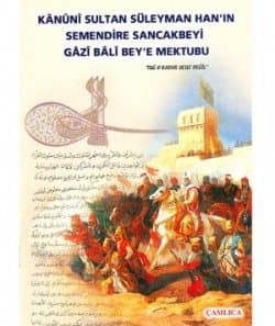 Kanuni`nin Bâlî Bey`e Mektubu