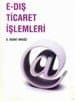 E-Dış Ticaret İşlemleri