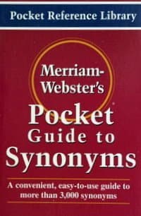 Merriam Webster`s Pocket Guide to Synonyms