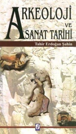 Arkeoloji ve Sanat Tarihi